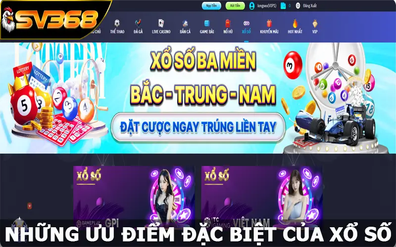 Những ưu điểm đặc biệt của xổ số SV368 được đánh giá cao